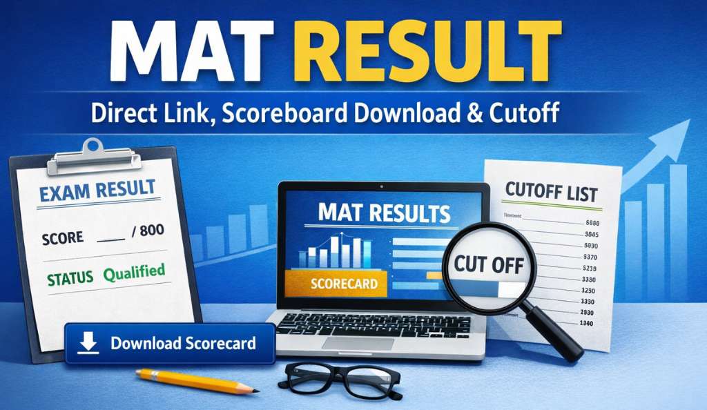 MAT Result March 2026: Direct Link, Scoreboard Download & Cutoff