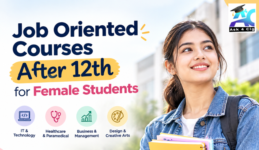 Job Oriented Courses After 12th for Female Students