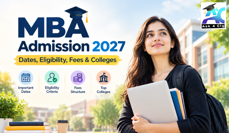 MBA Admission 2027: Dates, Eligibility, Fees & Colleges