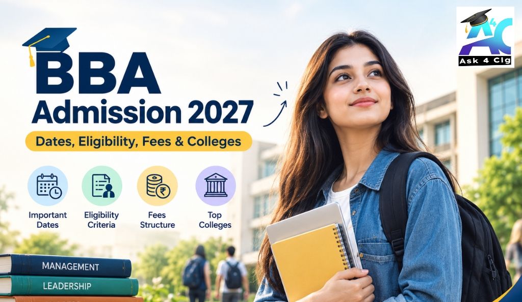 BBA Admission 2027: Dates, Eligibility, Fees & Colleges